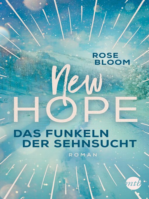 Title details for New Hope--Das Funkeln der Sehnsucht by Rose Bloom - Available